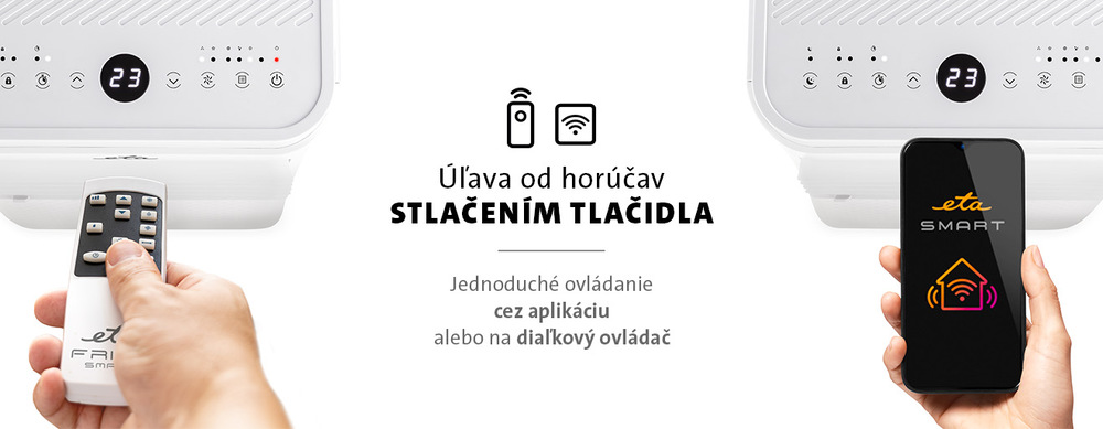 Infografika ukazujúca možnosti ovládania klimatizácie ETA. Vľavo ruka s diaľkovým ovládačom mieriaci na LED displej jednotky, vpravo ruka so smartfónom a spustenou aplikáciou ETA SMART. Uprostred je text: Úľava od tepla stlačením tlačidla – jednoduché ovládanie cez aplikáciu alebo diaľkový ovládač